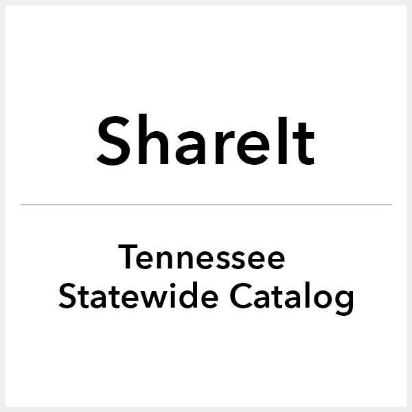 ShareIt, the Tennesseee Statewide Catalog